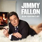 The lyrics COUGAR HUNTIN of JIMMY FALLON is also present in the album Blow your pants off (2012)