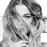 The lyrics IMAGINED WITH LOVE of LEANN RIMES is also present in the album God's work (2022)