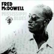 Mississippi Fred Mcdowell
